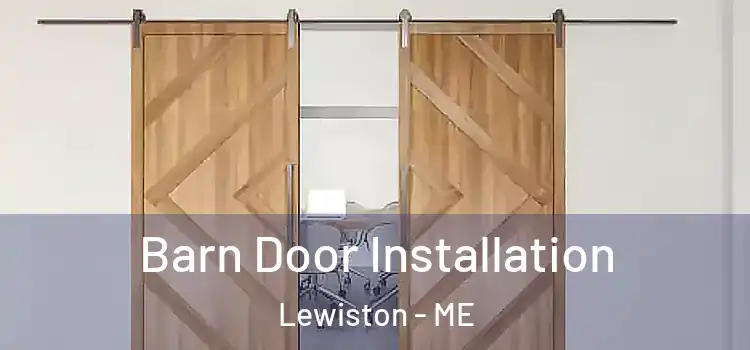 Barn Door Installation Lewiston - ME