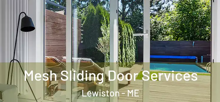 Mesh Sliding Door Services Lewiston - ME